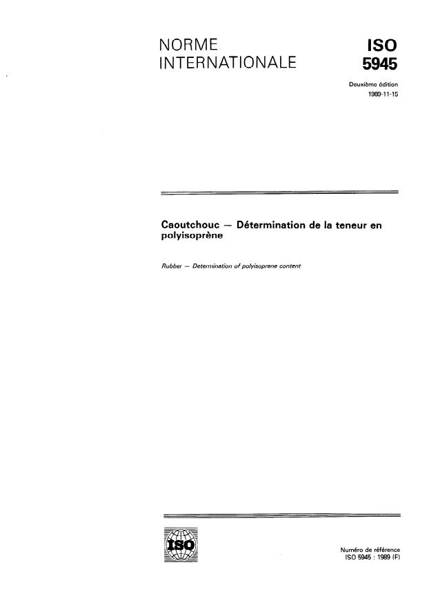 ISO 5945:1989 - Caoutchouc -- Détermination de la teneur en polyisoprene