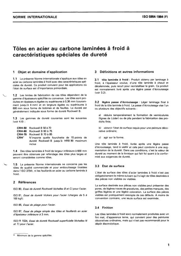 ISO 5954:1984 - Tôles en acier au carbone laminées a froid a caractéristiques spéciales de dureté