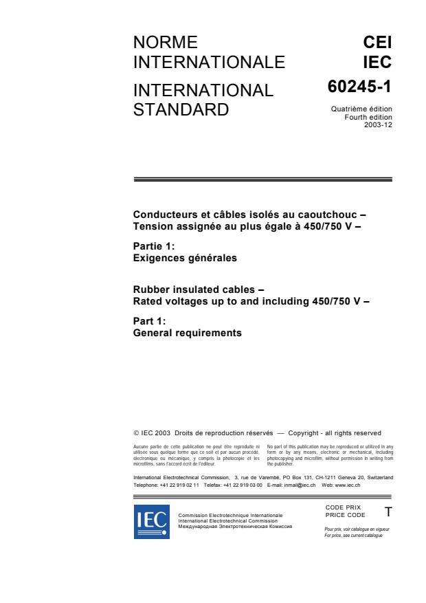 IEC 60245-1:2003 - Rubber insulated cables - Rated voltages up to and including 450/750 V - Part 1: General requirements