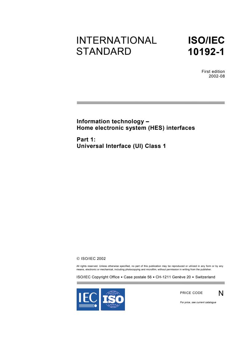 ISO/IEC 10192-1:2002 - Information technology - Home electronic system (HES) interfaces - Part 1: Universal Interface (UI) Class 1