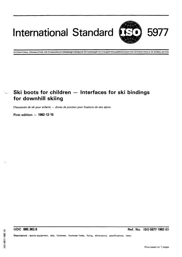 ISO 5977:1982 - Ski boots for children -- Interfaces for ski bindings for downhill skiing