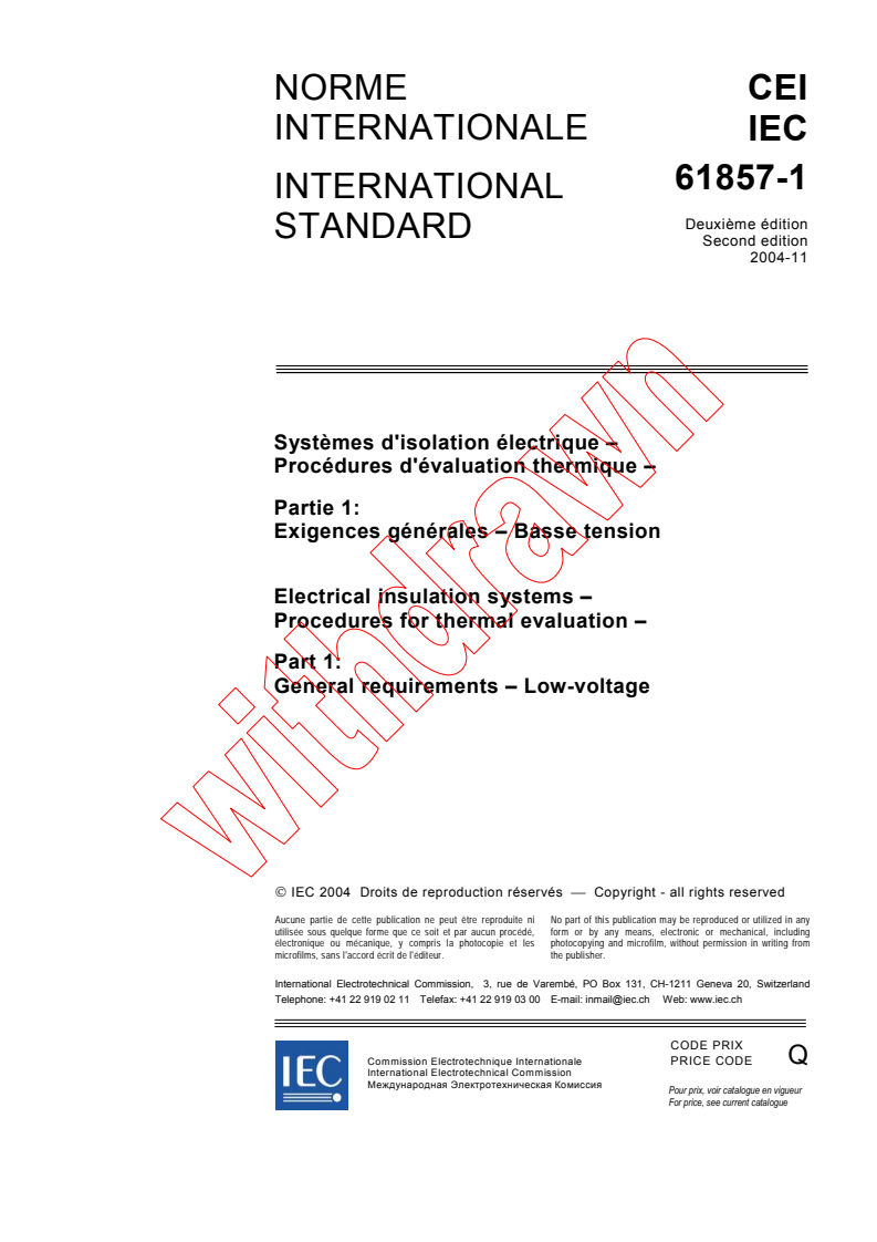 IEC 61857-1:2004 - Electrical insulation systems - Procedures for thermal evaluation - Part 1: General requirements - Low-voltage
Released:11/10/2004
Isbn:2831877229