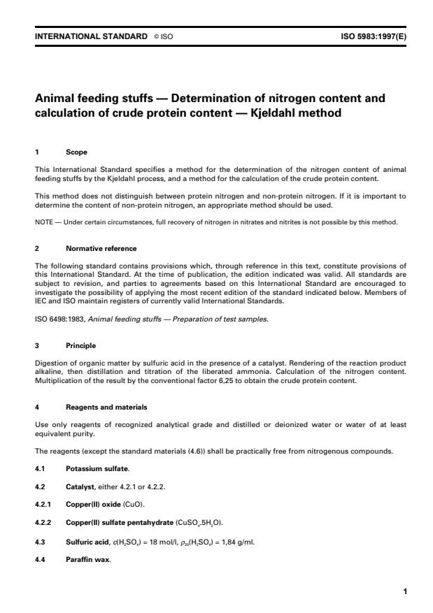 ISO 5983:1997 - Animal feeding stuffs -- Determination of nitrogen content and calculation of crude protein content -- Kjeldahl method