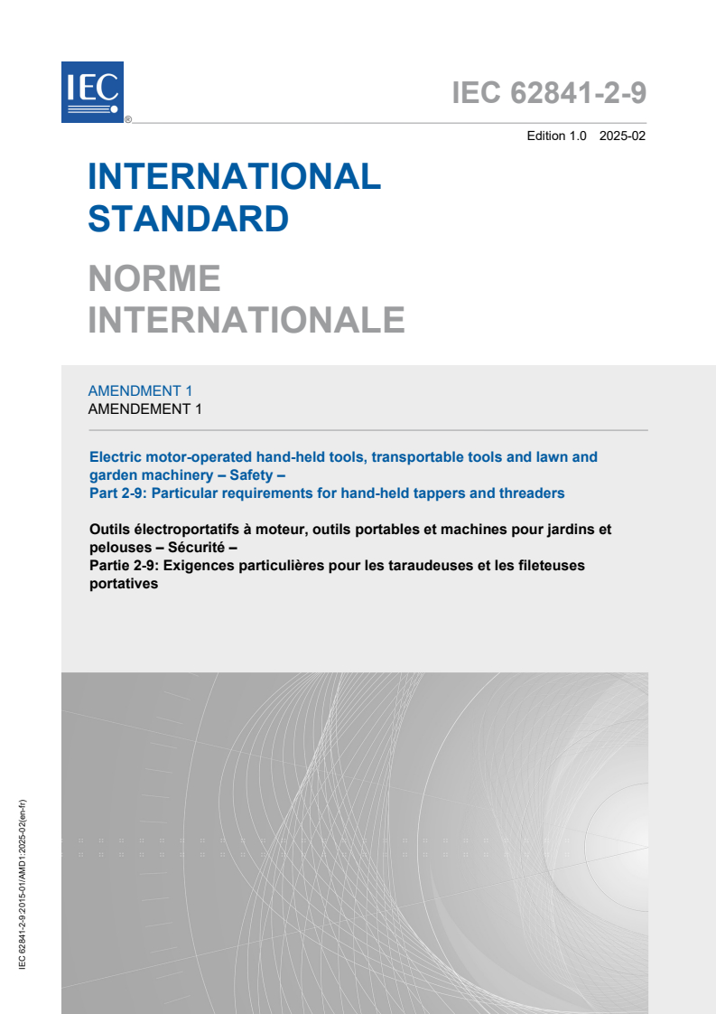 IEC 62841-2-9:2015/AMD1:2025 - Amendment 1 - Electric motor-operated hand-held tools, transportable tools and lawn and garden machinery - Safety - Part 2-9: Particular requirements for hand-held tappers and threaders
Released:17. 02. 2025
Isbn:9782832702154