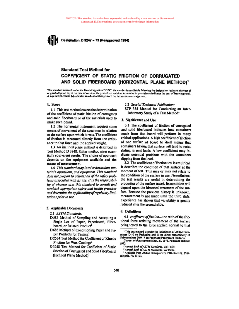 ASTM D3247-73(1984) - Method of Test for Coefficient of Static Friction of Corrugated and Solid Fiberboard (Horizontal Plane Method) (Withdrawn 1988)