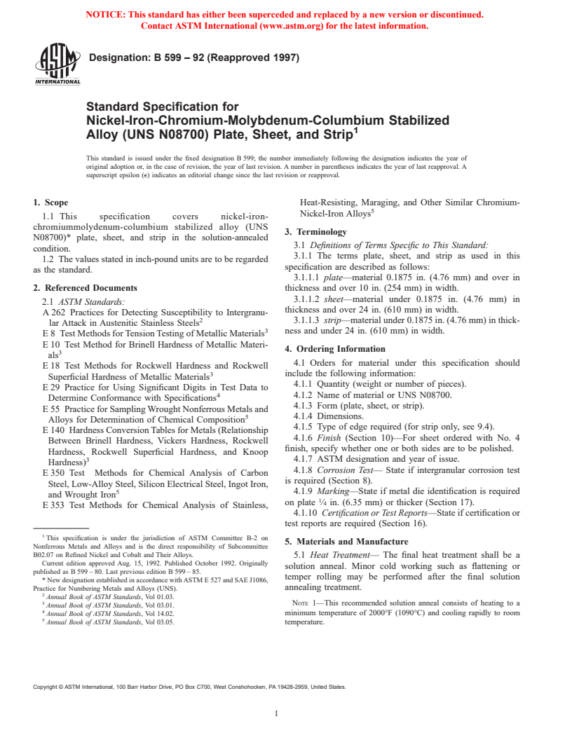 ASTM B599-92(1997) - Standard Specification for Nickel-Iron-Chromium-Molybdenum-Columbium Stabilized Alloy (UNS N08700) Plate, Sheet, and Strip