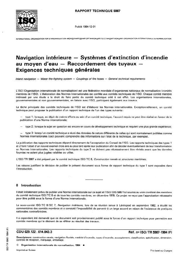 ISO/TR 5987:1984 - Navigation intérieure -- Systemes d'extinction d'incendie au moyen d'eau -- Raccordement des tuyaux -- Exigences techniques générales