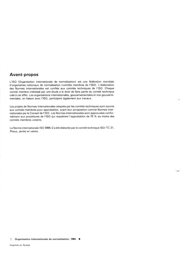 ISO 5995-2:1984 ISO 5995-2:1984 - Moped tyres and rims — Part 2: Rims
Released:11/1/1984 - Page 2 preview