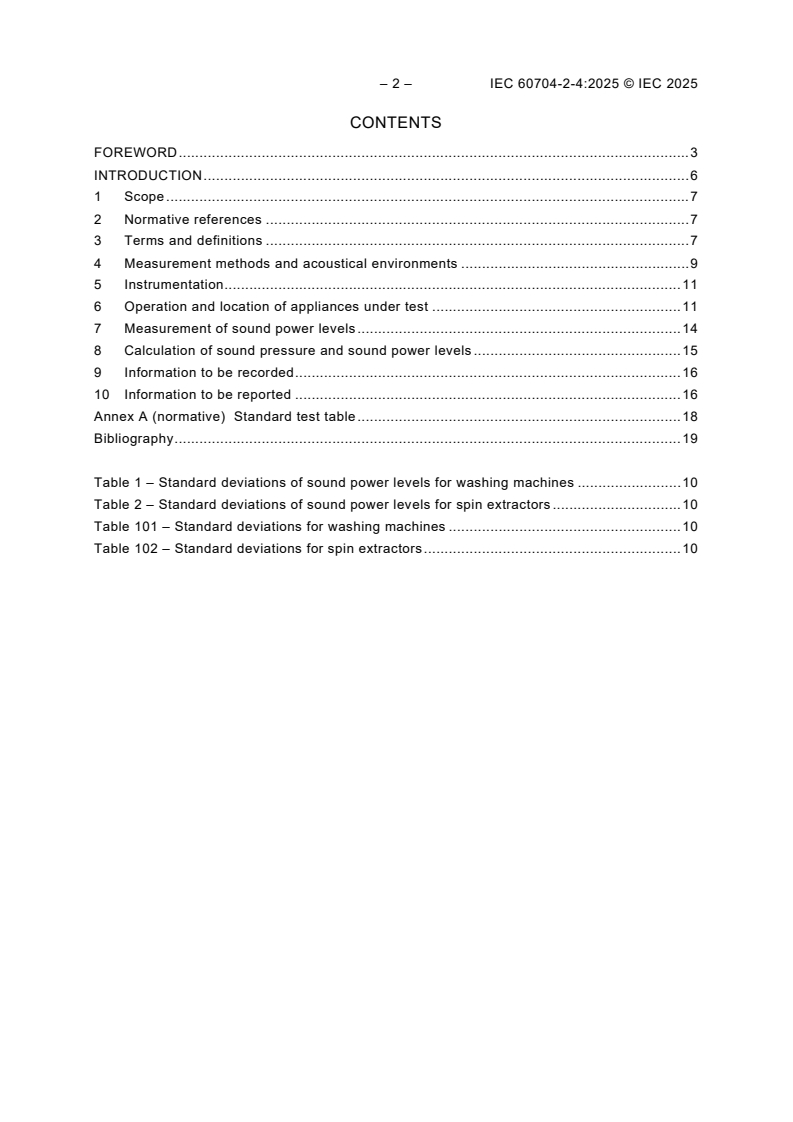 IEC 60704-2-4:2025 IEC 60704-2-4:2025 - Household and similar electrical appliances - Test code for the determination of airborne acoustical noise - Part 2-4: Particular requirements for washing machines and spin extractors
Released:31. 01. 2025
Isbn:9782832701805 - Page 4 preview
