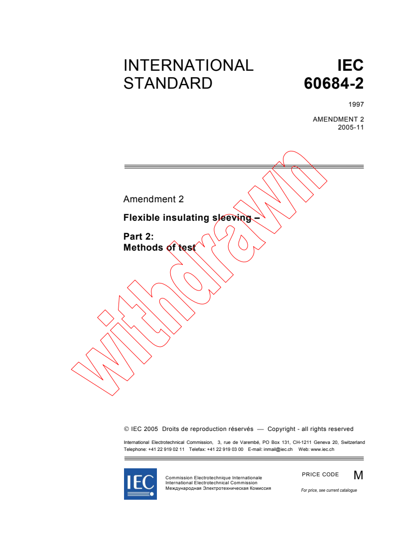 IEC 60684-2:1997/AMD2:2005 - Amendment 2 - Flexible insulating sleeving - Part 2: Methods of test
Released:11/21/2005
Isbn:2831883032