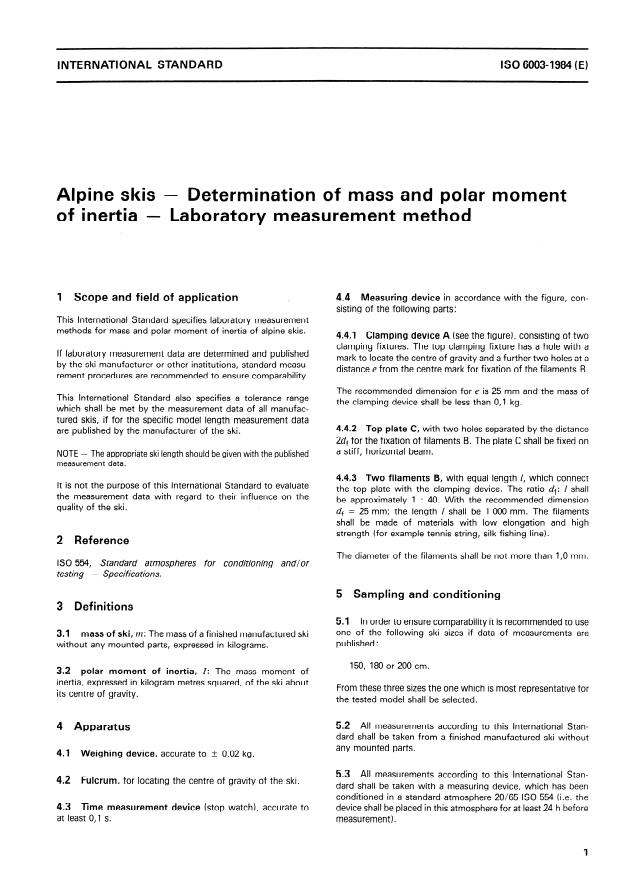 ISO 6003:1984 - Alpine skis -- Determination of mass and polar moment of inertia -- Laboratory measurement method