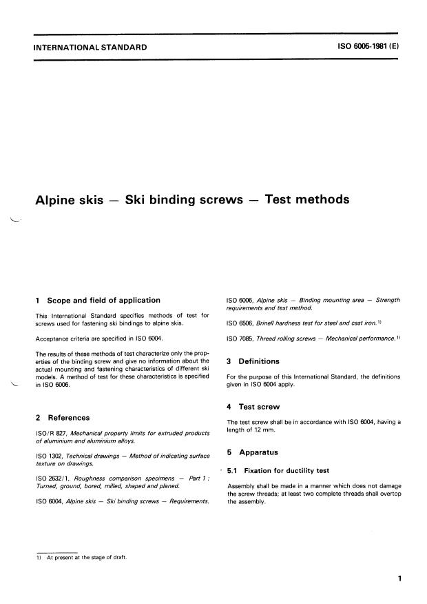 ISO 6005:1981 - Alpine skis -- Ski binding screws -- Test methods