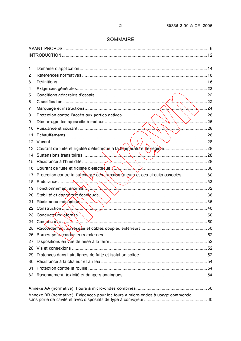 IEC 60335-2-90:2006 IEC 60335-2-90:2006 - Household and similar electrical appliances - Safety - Part 2-90: Particular requirements for commercial microwave ovens
Released:2/7/2006
Isbn:2831882249 - Page 4 preview