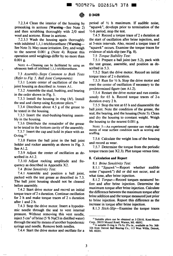 ASTM D3428-86 - Method of Test for Torque Stability Wear and Brine Sensitivity Evaluation of Ball Joint Greases (Withdrawn 1990)