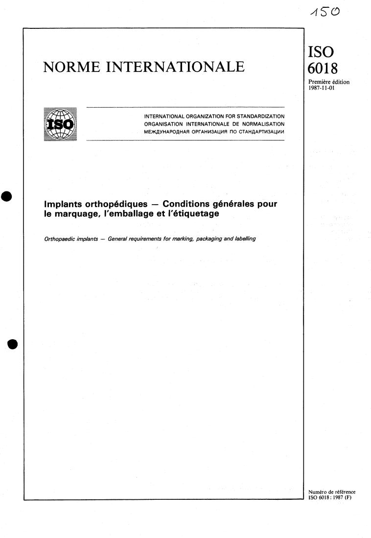 ISO 6018:1987 - Orthopaedic implants — General requirements for