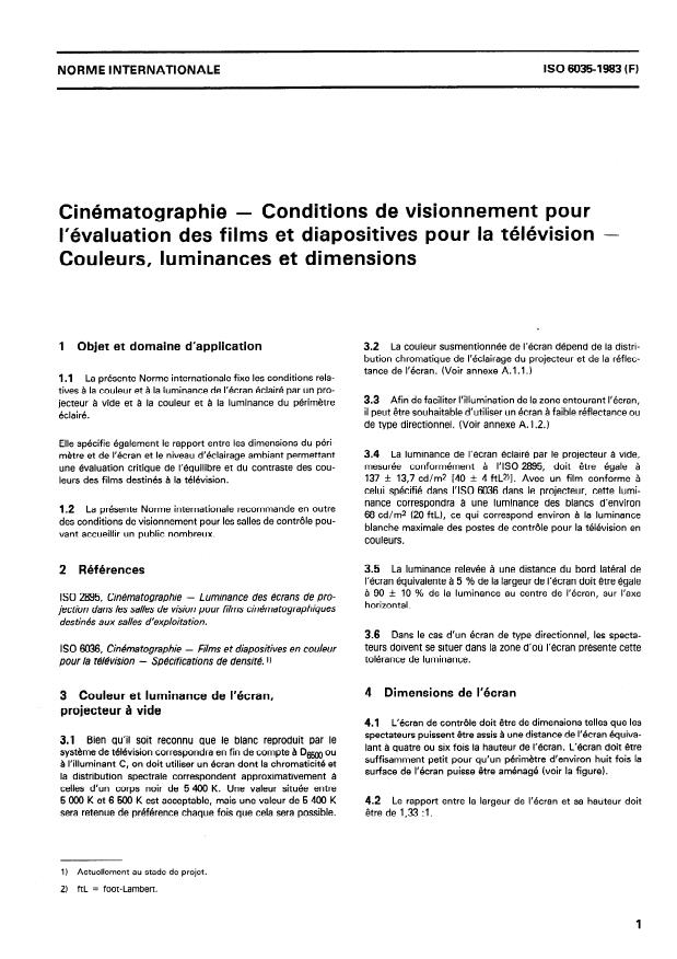 ISO 6035:1983 - Cinématographie -- Conditions de visionnement pour l'évaluation des films et diapositives pour la télévision -- Couleurs, luminances et dimensions