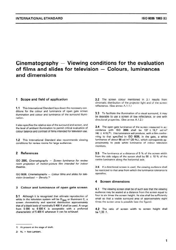 ISO 6035:1983 - Cinematography -- Viewing conditions for the evaluation of films and slides for television -- Colours, luminances and dimensions