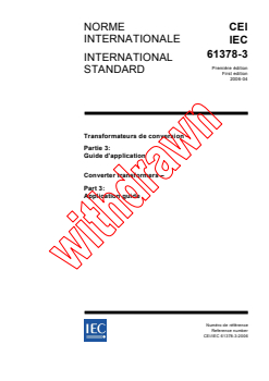 IEC 61378-3:2006 IEC 61378-3:2006 - Converter transformers - Part 3: Application guide
Released:4/27/2006
Isbn:2831885949 - Page 1 preview