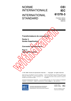IEC 61378-3:2006 IEC 61378-3:2006 - Converter transformers - Part 3: Application guide
Released:4/27/2006
Isbn:2831885949 - Page 3 preview