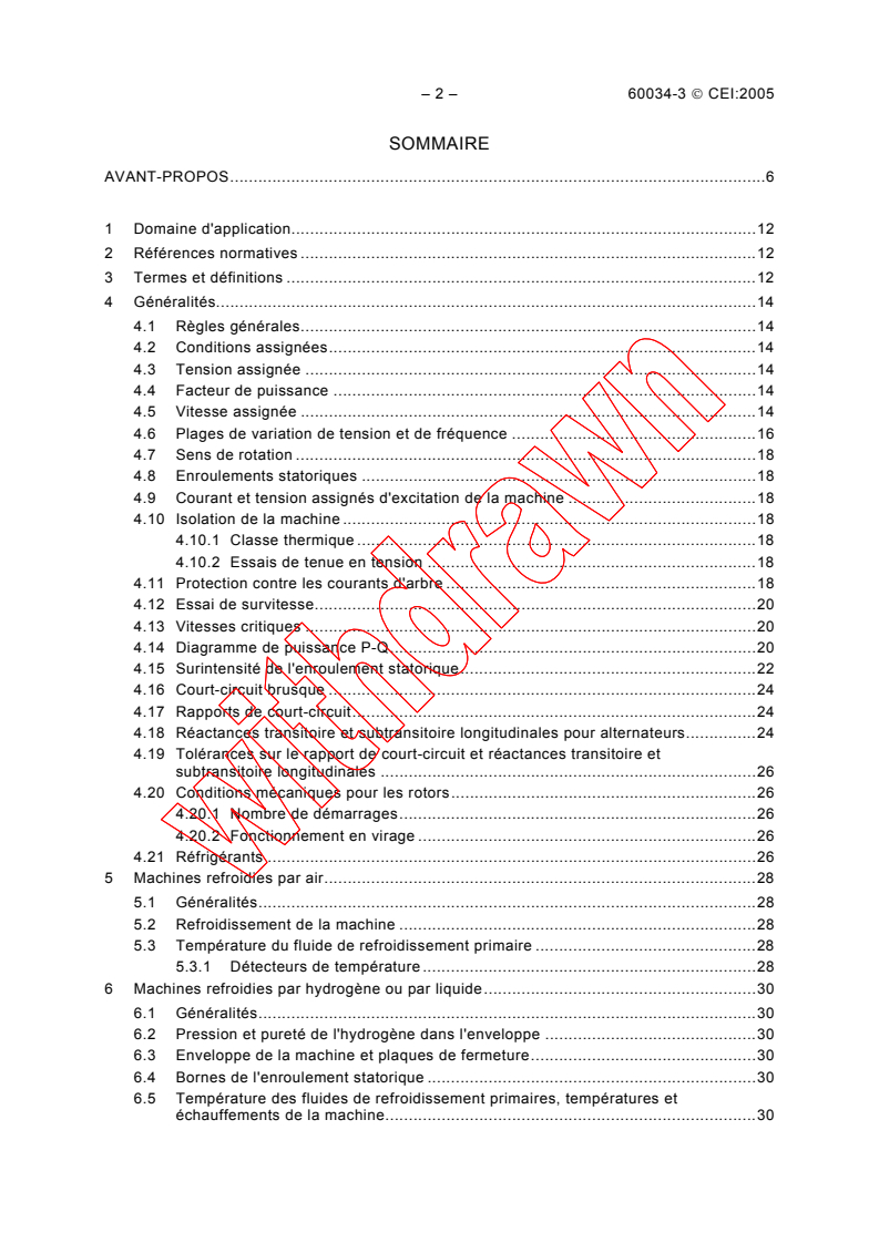 IEC 60034-3:2005 IEC 60034-3:2005 - Rotating electrical machines - Part 3: Specific requirements for cylindrical rotor synchronous machines
Released:2/17/2005
Isbn:2831878284 - Page 4 preview