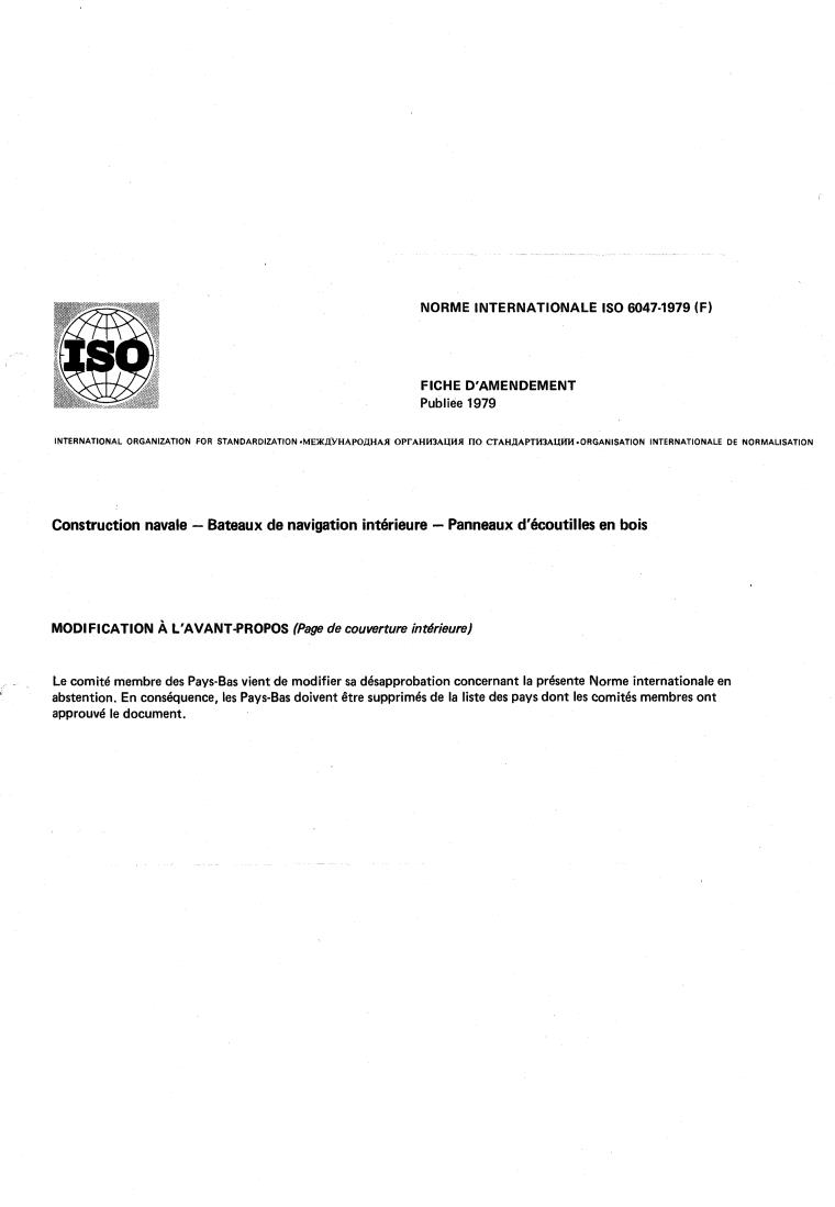 ISO 6047:1979 - Shipbuilding — Inland vessels — Wooden hatch covers
Released:5/1/1979