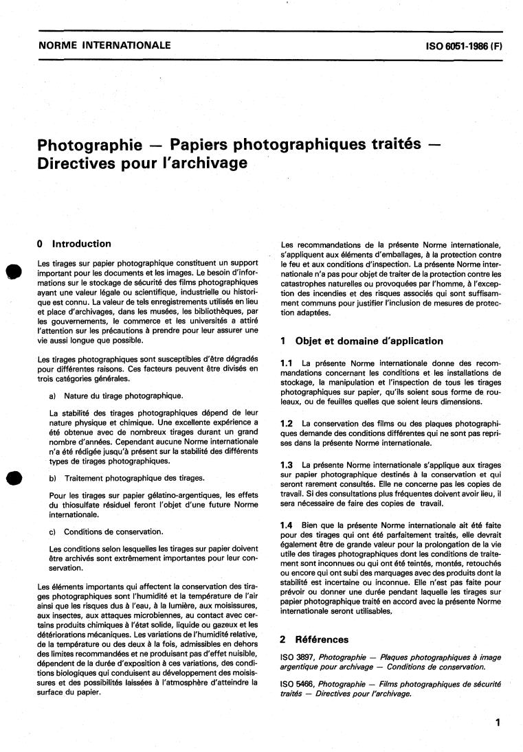 ISO 6051:1986 - Photography — Processed photographic paper prints — Storage practices
Released:5/22/1986