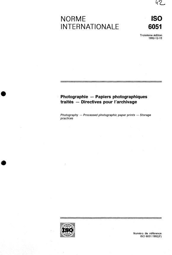 ISO 6051:1992 - Photographie -- Papiers photographiques traités -- Directives pour l'archivage