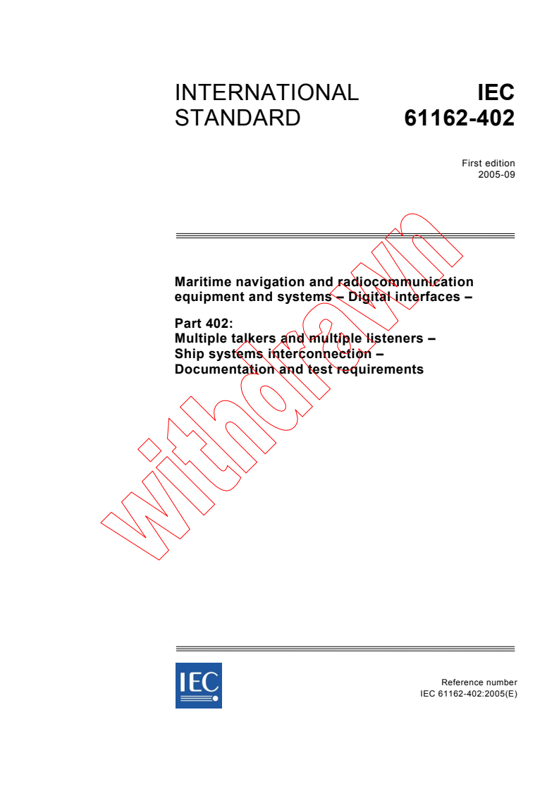 IEC 61162-402:2005 - Maritime navigation and radiocommunication equipment and systems - Digital interfaces - Part 402: Multiple talkers and multiple listeners - Ship systems interconnection - Documentation and test requirements
Released:9/26/2005
Isbn:283188232X