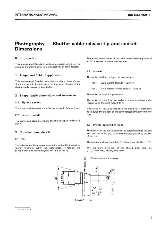ISO 6053:1979 - Photography -- Shutter cable release tip and socket -- Dimensions