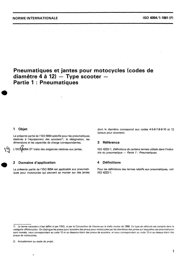 ISO 6054-1:1981 - Motorcycle tyres and rims (diameter codes 4 to 12) — Scooter type — Part 1: Tyres
Released:4/1/1981