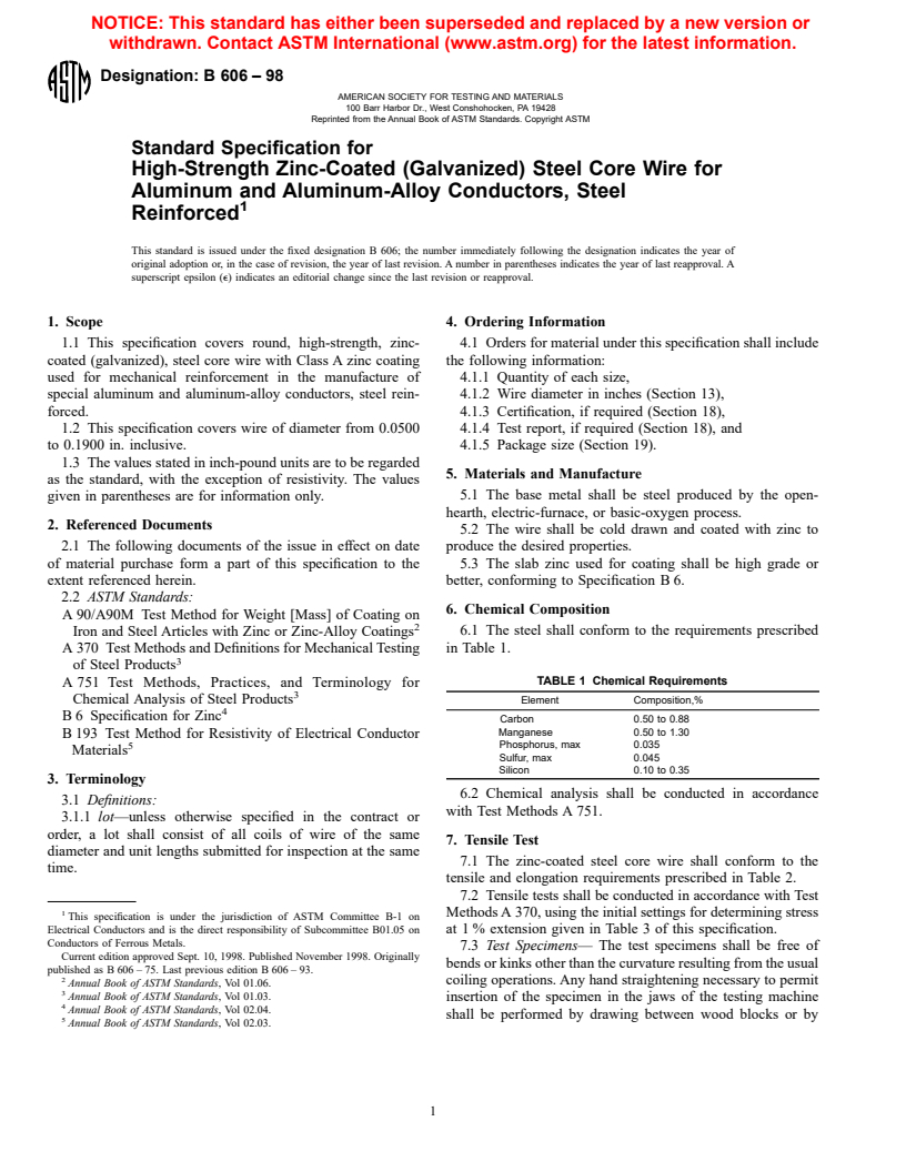 ASTM B606-98 - Standard Specification for High-Strength Zinc-Coated (Galvanized) Steel Core Wire for Aluminum and Aluminum-Alloy Conductors, Steel Reinforced