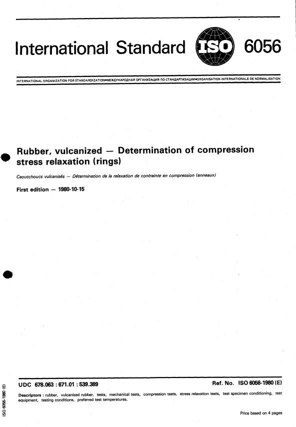 ISO 6056:1980 - Rubber, vulcanized -- Determination of compression stress relaxation (rings)