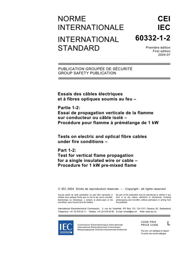 IEC 60332-1-2:2004 - Tests on electric and optical fibre cables under fire conditions - Part 1-2: Test for vertical flame propagation for a single insulated wire or cable - Procedure for 1 kW pre-mixed flame