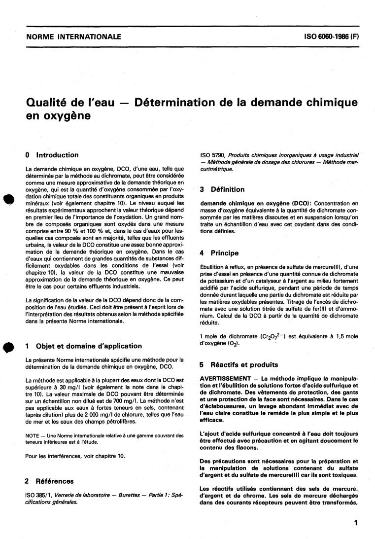 ISO 6060:1986 - Water quality — Determination of the chemical oxygen demand
Released:6/19/1986