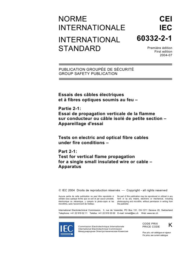 IEC 60332-2-1:2004 - Tests on electric and optical fibre cables under fire conditions - Part 2-1: Test for vertical flame propagation for a single small insulated wire or cable - Apparatus