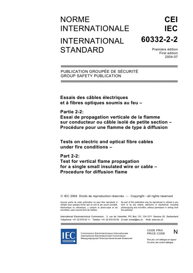 IEC 60332-2-2:2004 - Tests on electric and optical fibre cables under fire conditions - Part 2-2: Test for vertical flame propagation for a single small insulated wire or cable - Procedure for diffusion flame