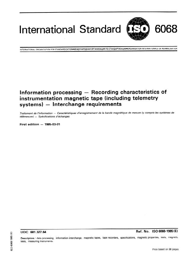 ISO 6068:1985 - Information processing -- Recording characteristics of instrumentation magnetic tape (including telemetry systems) -- Interchange requirements
