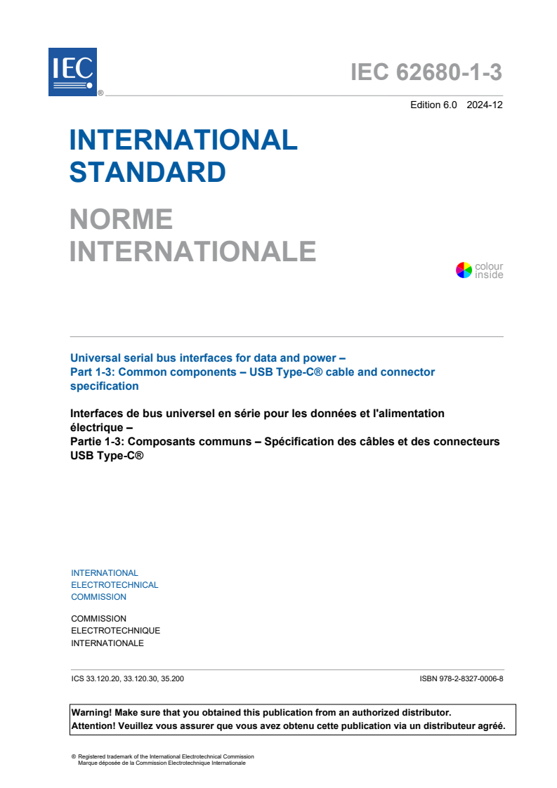 IEC 62680-1-3:2024 - Universal serial bus interfaces for data and power - Part 1-3: Common components - USB Type-C® cable and connector specification
Released:13. 12. 2024
Isbn:9782832700068