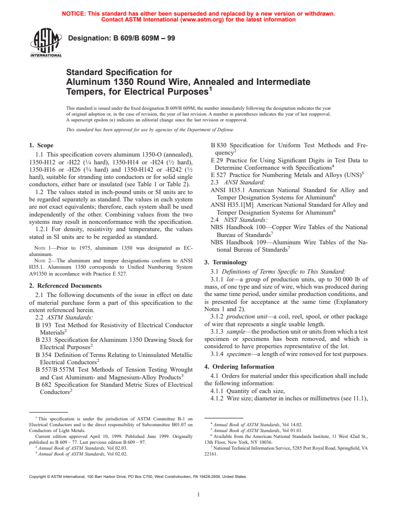 ASTM B609/B609M-99 - Standard Specification for Aluminum 1350 Round Wire, Annealed and Intermediate Tempers, for Electrical Purposes