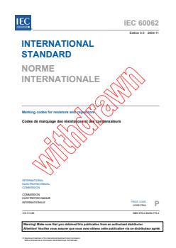 IEC 60062:2004 IEC 60062:2004 - Marking codes for resistors and capacitors
Released:11/8/2004
Isbn:9782832207703 - Page 3 preview