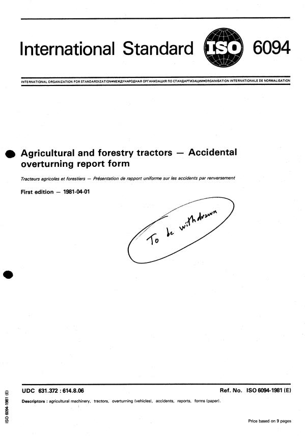 ISO 6094:1981 - Agricultural and forestry tractors -- Accidental overturning report form