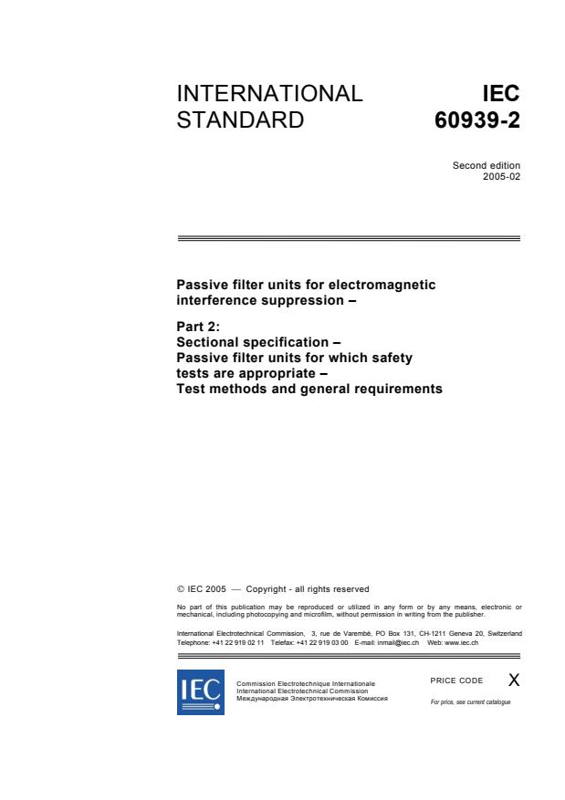 IEC 60939-2:2005 - Passive filter units for electromagnetic interference suppression - Part 2: Sectional specification - Passive filter units for which safety tests are appropriate - Test methods and general requirements
