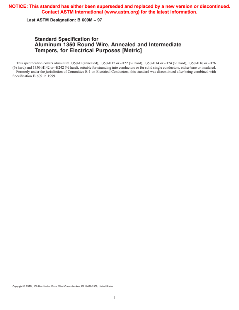 ASTM B609M-97 - Standard Specification for Aluminum 1350 Round Wire, Annealed and Intermediate Tempers, for Electrical Purposes [Metric] (Withdrawn 1999)