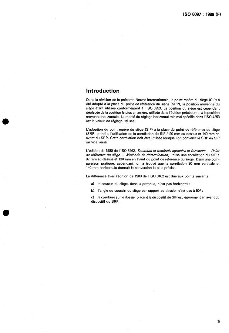 ISO 6097:1989 - Tractors and self-propelled machines for agriculture — Performance of heating and ventilation systems in closed cabs — Test method
Released:10/5/1989