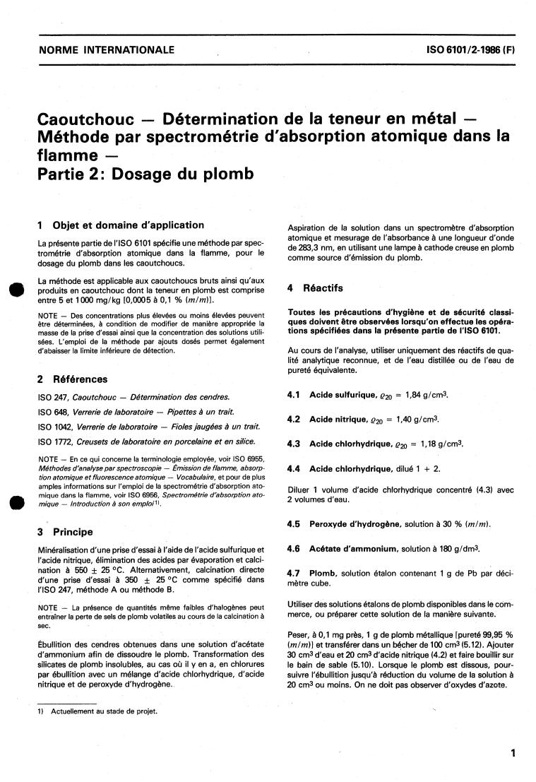 ISO 6101-2:1986 - Rubber — Determination of metal content — Flame atomic absorption spectrometric method — Part 2: Determination of lead content
Released:10/30/1986