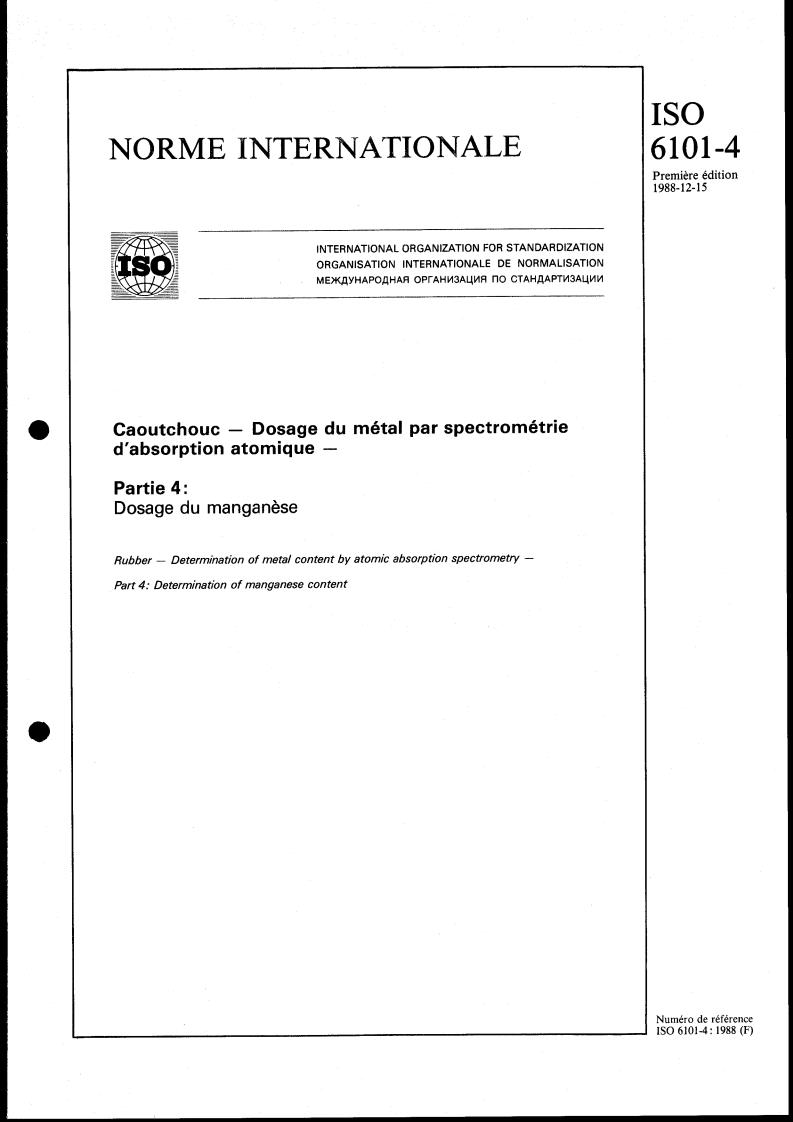ISO 6101-4:1988 - Rubber — Determination of metal content by atomic absorption spectrometry — Part 4: Determination of manganese content
Released:12/29/1988