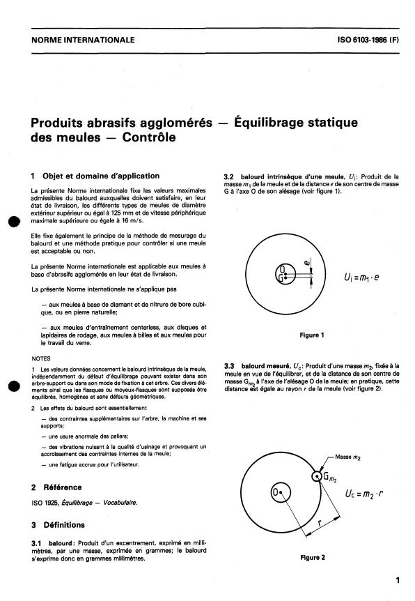 ISO 6103:1986 - Produits abrasifs agglomérés -- Équilibrage statique des meules -- Contrôle
