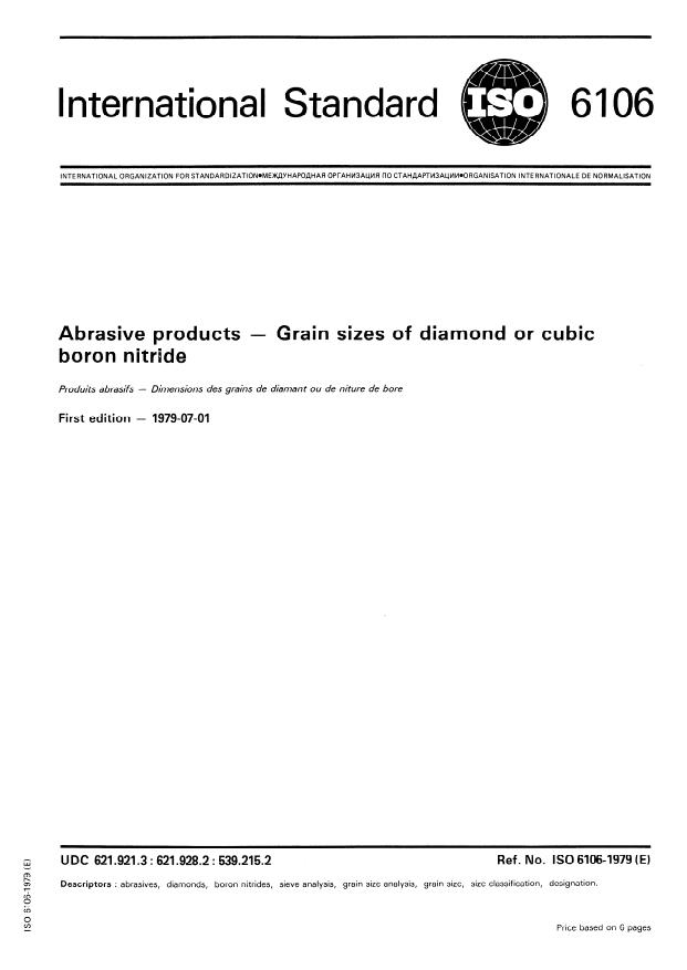 ISO 6106:1979 - Abrasive products -- Grain sizes of diamond or cubic boron nitride
