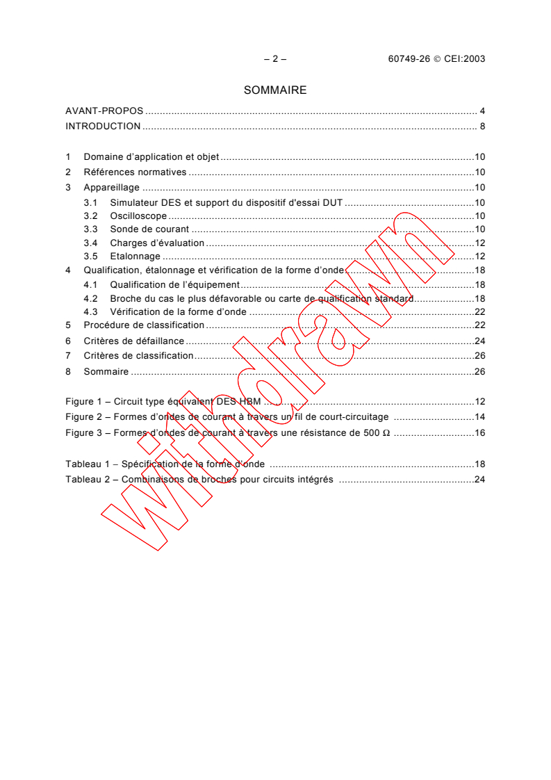 IEC 60749-26:2003 IEC 60749-26:2003 - Semiconductor devices - Mechanical and climatic test methods - Part 26: Electrostatic discharge (ESD) sensitivity testing - Human body model (HBM)
Released:10/21/2003
Isbn:2831872219 - Page 4 preview