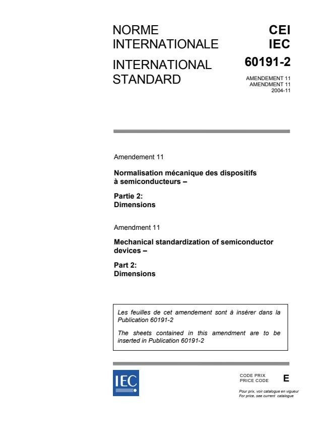 IEC 60191-2:1966/AMD11:2004 - Amendment 11 - Mechanical standardization of semiconductor devices - Part 2: Dimensions